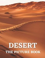 Desert: the Picture Book of Beautiful Desert for Alzhei -  NEW Kati Publisher 20