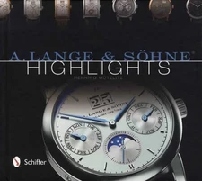 A. Lange and Söhne® Highlights by Henning Mützlitz