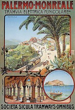 Palermo Monreale Tramvia Elettrica Funicolare Tramways Omnibus Plakate A3 258