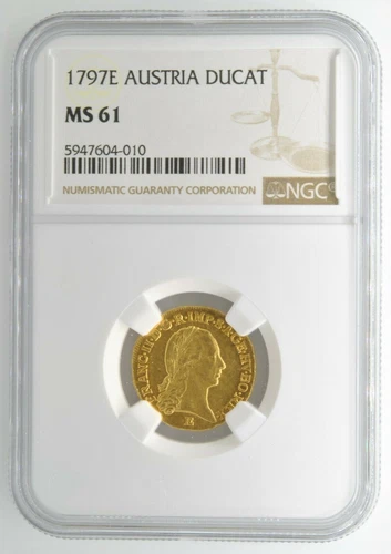 1797 E Austria Ducat NGC MS61 Certified Gold Coin KM# 1886 POP 1 Highest Graded