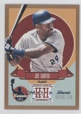 2013 Panini Hometown Heroes Curtain Call Gold Joe Carter #CC2 4l3