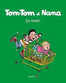 Tom-Tom et Nana, Tome 31: Ça roule  von Passegand-Reberg... | Buch | Zustand gut