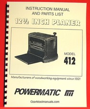 POWERMATIC Model 412 12.5" Wood Planer Owners Instructions Parts Manual 1038