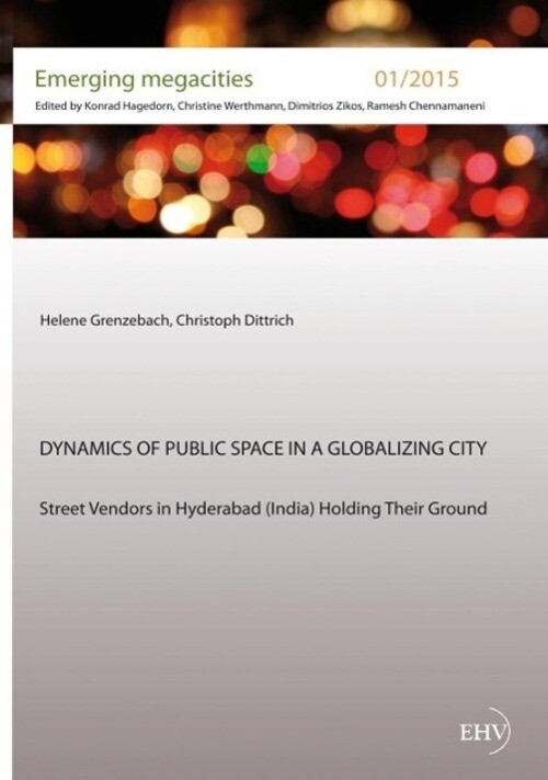 Thumbnail - Helene Grenzebach (u. A.) | Dynamics Of Public Space In A Globalizing
