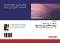 Grace Garbutt | Primary Teachers Preparedness And Attitudes Towards Children...