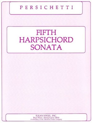 Fifth Harpsichord Sonata Solo part harpsichord Persichetti For Harpsichord Theod