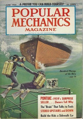 Popular Mechanics Magazine - JUNE 1959 - Prefab Homes - NAVY Photos - Cars