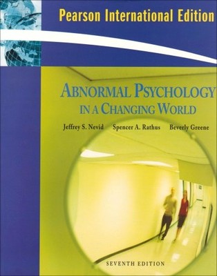 Abnormal Psychology in a Changing World: International Edition,J