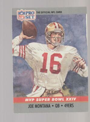 1990 Pro Set #24 Joe Montana Super Bowl XXIV MVP card, San 