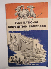 1956 Republican & National Convention Handbook - Ike Eisenhower vs. Stevenson