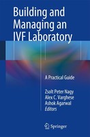 Building And Managing An IVF Laboratory Zsolt Peter Nagy