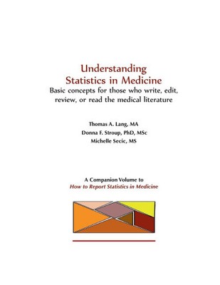 Understanding Statistics in Medicine: Basic concepts for those who read,