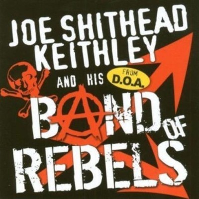 JOE KEITHLEY: BAND OF REBELLS (CD.)