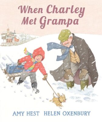 When Charley Met Grampa by Hest, Amy [Hardcover]