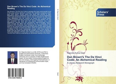 Dan Brown's The Da Vinci Code: An Alchemical Reading Rajendra Kumar Dash