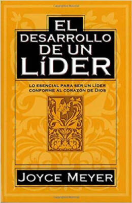 El Desarrollo De Un Lider (Spanish Edition) - Paperback By Meyer, Joyce - GOOD