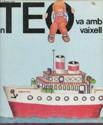 En Teo va amb vaixell - Col.leccio en teo discobreix mon. - Capde