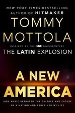 A New America: How Music Reshaped the Culture... 9780451467782 by Mottola, Tommy