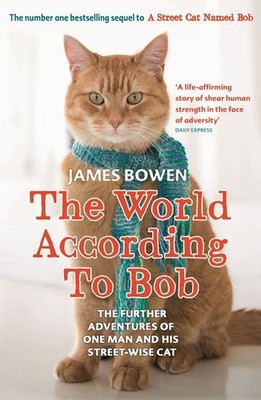 The World According to Bob James Bowen