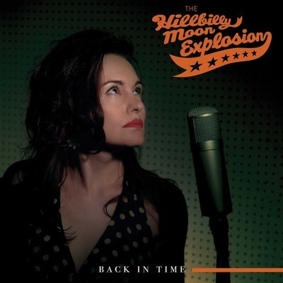 The Hillbilly Moon Explosion Back in Time (CD) Album (US IMPORT)