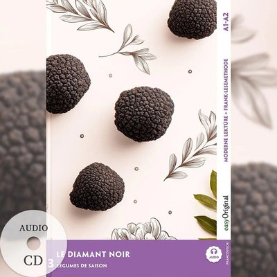 Le Diamant Noir - Französische Krimi-Lektüre A1-A2 (+ Audio-CD) | Delaunay
