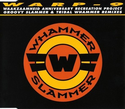 Warp-9   Whammer Slammer  -  Stil: Tribal House  -  CD, Maxi-Single