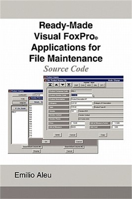 Ready-Made Visual FoxPro Applications for File Maintenance: Source Code (Paperba