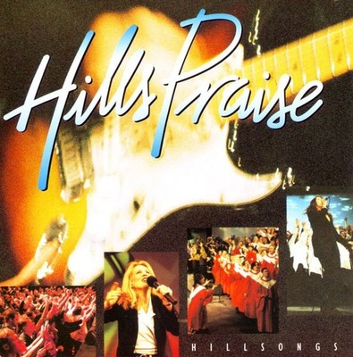 Hillsong - Hills Praise (CD, Comp) (Very Good Plus (VG+)) - 4058617705