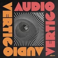 Elbow - Audio Vertig - 1CD - Jewel  RELEASE DATE 22/03/24 THIS CAN C - J1398z