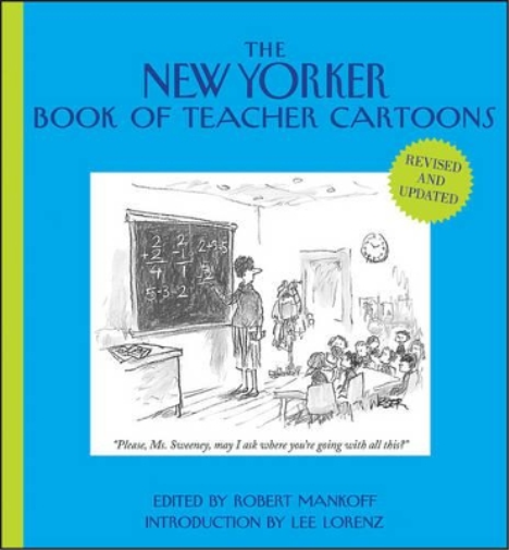 Robert Mankoff The New Yorker Book of Teacher Cartoons (Copertina rigida)