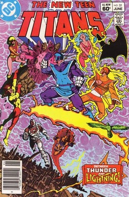New Teen Titans, The (1st Series) #32 (Newsstand) FN; DC | George Perez Thunder