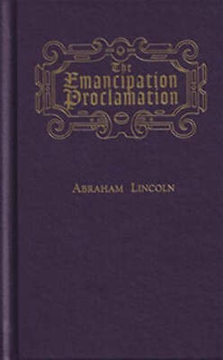 NEW Applewood Books The Emancipation Proclamation,  9781557094704 Books of Ameri