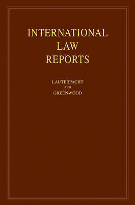 International Law Reports: Volume 137 Lauterpacht Greenwood Lee Hardback
