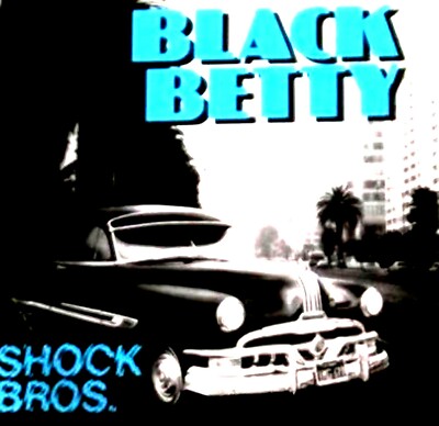 12'' - Shock Bros. - Black Betty (Hip-House) SPANISH EDIT. 1987, MINT, NUEVO 