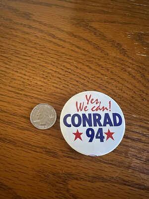 Vintage Yes We Can! Conrad 1994 Politics Button Pin Pinback Lapel | eBay