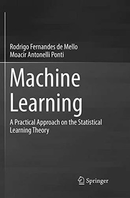 Machine Learning: A Practical Approach on the Statistical Buch Springer