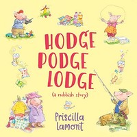 Priscilla Lamont - Hodge Podge Lodge - Paperback - F31Z