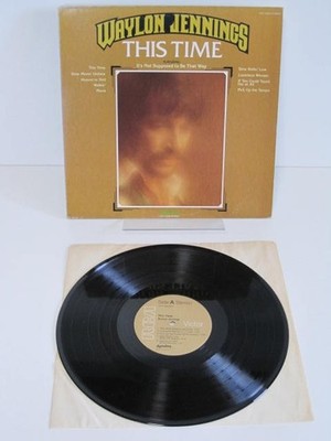 LP  Waylon Jennings:  This Time  (1974 RCA Victor dynaflex USA)