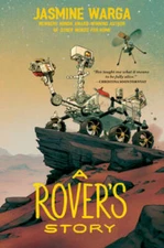 A Rovers Story - Hardcover By Warga, Jasmine - GOOD