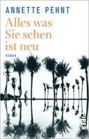 Alles Was Sie Sehen Ist Neu | Annette Pehnt | Taschenbuch | 192 S. | Deutsch