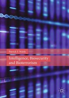 Patrick F. Walsh | Intelligence, Biosecurity And Bioterrorism | Taschenbuch | Xi