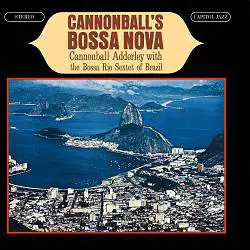 CD Cannonball Adderley With Bossa Rio Cannonballs Bossa Nova Capitol