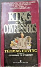 KING OF THE CONFESSORS by Thomas Hoving Ballantine Book 1st Printing 1982 PB