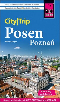 Reise Know-How CityTrip Posen / Pozna | Markus Bingel | deutsch