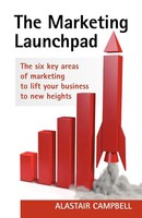 Alastair Campbell | The Marketing Launchpad | Taschenbuch | Englisch (2010)