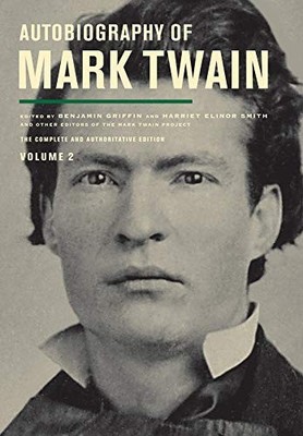 Autobiography of Mark Twain, Volume 2: T..., Mark Twain
