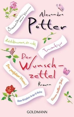 Der Wunschzettel: Roman Roman Potter, Alexandra und Andrea Brandl: