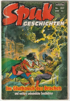 ✪ SPUK GESCHICHTEN #357 Im Gluthauch des Drachen, Bastei 1990 COMICHEFT Z3 - Bild 1 von 4