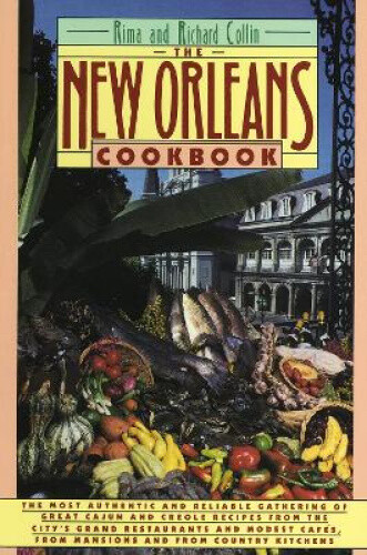 Thumbnail - The Orleans Cookbook: Creole, Cajun, And Louisiana French Recipes Past
