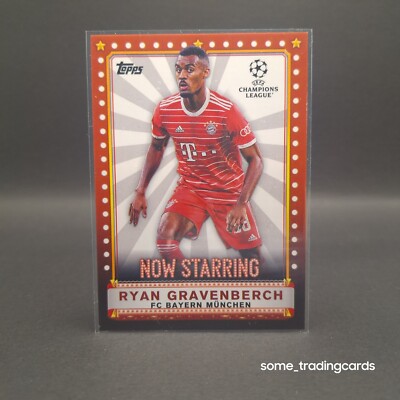 TOPPS UEFA Club Competitions 22/23 NS-6 Ryan Gravenberch FC Bayern Now Starring